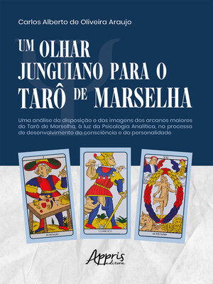 cover image of Um Olhar Junguiano Para o Tarô de Marselha